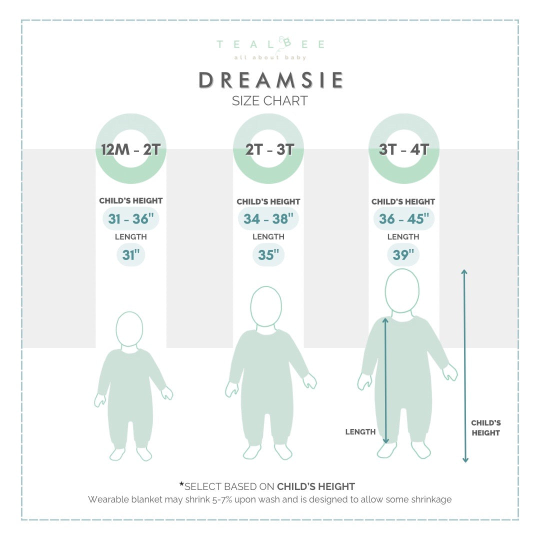 Dreamsie Size Chart. 12M to 2T Child's height 31 to 36 inches Length 31 inches. 2T to 3T Child's height 34 to 38 inches Length 35 inches. 3T to 4T Child's height 36 to 45 inches Length 39 inches. Select based on child's height.